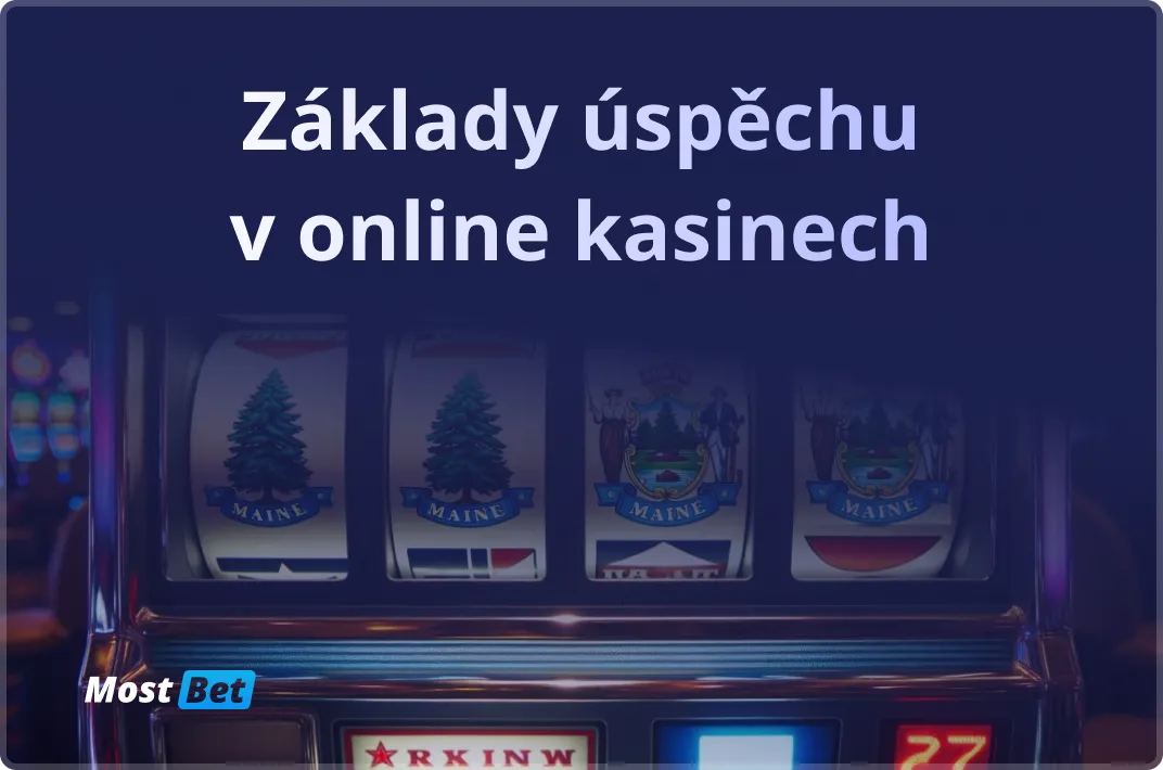 Základy úspěchu v online kasinech
