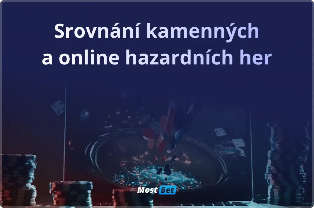 Srovnání kamenných a online hazardních her