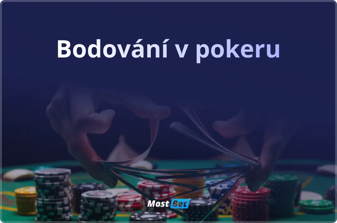 Bodování v pokeru: pořadí a pořadí karet
