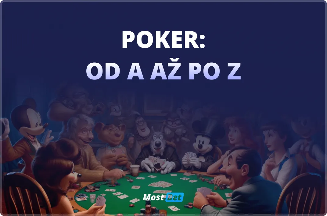 Poker: Od A až po Z