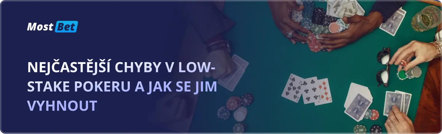 nejcastejsi-chyby-v-low-stake-pokeru